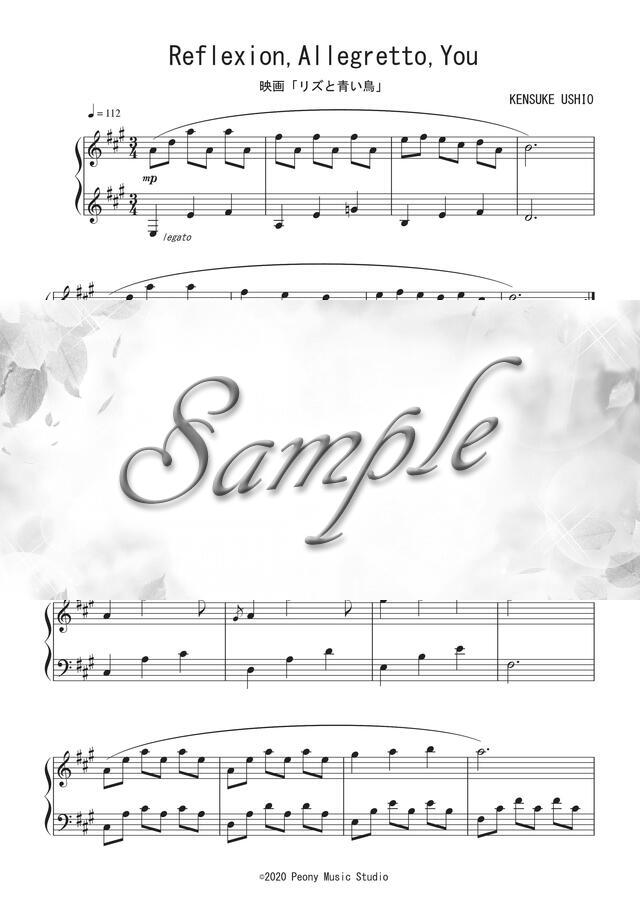 Reflexion Allegretto You 映画 リズと青い鳥 Ost ピアノ譜 初級 完コピ Mucome 音楽 楽譜の投稿ダウンロードサイト